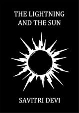 Savitri Devi The Lightning and the Sun (Paperback) (UK IMPORT) picture