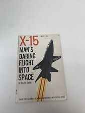 Vintage 1961 X-15 Man's Daring Flight Into Space Martin Caidin Rutledge Booklet picture