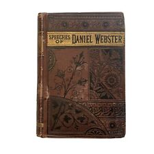 Speeches Of Daniel Webster 1880s Antique Hardcover Gilded Book picture