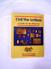 Civil War artifacts: A guide for the historian picture