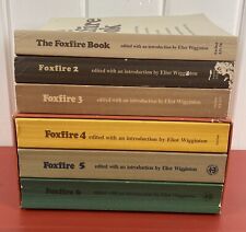 The Foxfire Books Set 1 Thru 6 1972 by Ed Wigginton Homesteading Survival 123456 picture