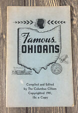 Vintage 1941 Famous Ohioians Booklet Compiled and Edited by The Columbus Citizen picture