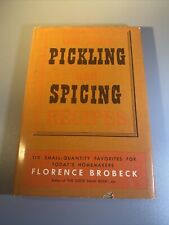 VTG. 1953 OLD-TIME PICKLING AND SPICING RECIPES - FLORENCE BROBECK  HC DJ picture