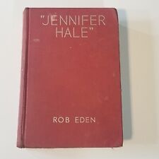 Antique 1934 Jennifer Hale by Rob Eden Hardcover picture