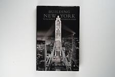 Building New York: The Rise and Rise of the Greatest City on Earth by Bruce Mar picture