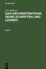 `Pfleiderer, Otto` `Otto Pfleiderer: Das Urchristenthum, Seine Schrift HBOOK NEW picture