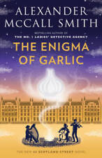 The Enigma of Garlic: 44 Scotland Street Series (16) - Paperback - GOOD picture