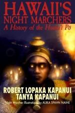 Tanya Kapanui Robert Lopaka Kapanui Hawaii's Night Marchers (Paperback) picture