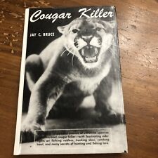 Cougar Killer - Hardcover By Jay C Bruce 2007 picture