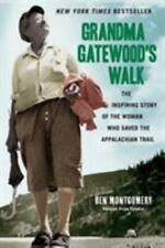 Grandma Gatewood's Walk By Ben Montgomery picture