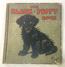 Antique Cecil Aldin The Black Puppy Book 1st Edition 1908 picture