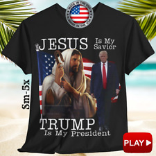 Jesus Is My Savior Trump Is My President T-Shirt Black Trump 2024 T-Shirt NEW V2 picture