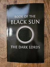 Book of the Black Sun by the Dark Lords: New B & W Interior Special Price picture