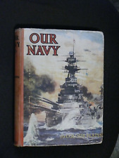 Our Navy Illustrated Hardback 1941 picture