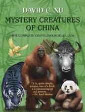 David C Xu Mystery Creatures of China (Hardback) (UK IMPORT) picture