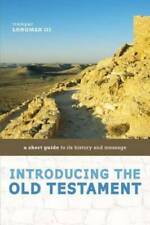 Introducing the Old Testament: A Short Guide to Its History and Message - GOOD picture