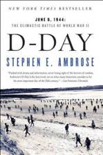 D Day: June 6, 1944: The Climactic Battle of World War II - Paperback - GOOD picture