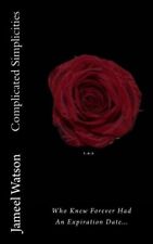 COMPLICATED SIMPLICITIES By Jameel Watson **BRAND NEW** picture
