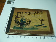1882 original vintage book--ELFINLAND Rhymes by Josephine Pollard 1882 picture