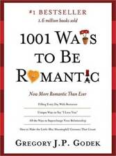 1001 Ways to Be Romantic: More Romantic Than Ever - Paperback - GOOD picture