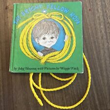 Rare The bright yellow rope -John Houston, hardcover. With Yellow Rope Included picture