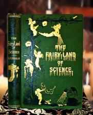 Antique 1895 FAIRY LAND OF SCIENCE Nature of Fairies Evolution Bees Fine Binding picture