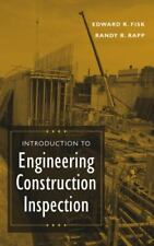 Introduction to Engineering Construction Inspection by Randy R. Rapp and Edward picture