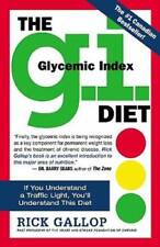 The G.I. Diet: The Easy, Healthy Way to Permanent Weight Loss - VERY GOOD picture