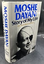 Moshe Dayan: Story of My Life (1976) ~ Autobiography ~ Like New ~ Hardcover / DJ picture