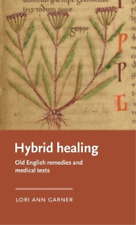 Lori Ann Garner Hybrid Healing (Hardback) picture