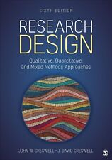 Research Design: Qualitative, Quantitative, and Mixed Methods Approaches Sixth E picture
