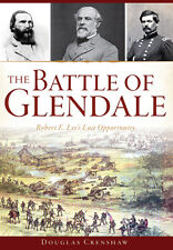 The Battle of Glendale, Virginia, Civil War Series, Paperback picture