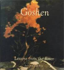 Goshen: Lessons from the River : Writings, Watercolors, Drawings, Sc - GOOD picture