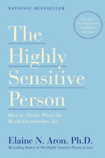 The Highly Sensitive Person: How to Thrive When the World Overwhelms You - GOOD picture