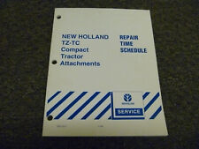 New Holland TZ-TC Compact Tractor Attachments Repair Time Schedule 87611217 picture