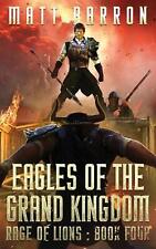 Eagles of the Grand Kingdom by Matt Barron Paperback Book picture
