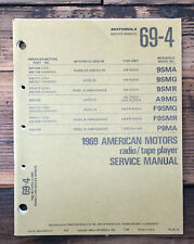 Motorola / AMC 1969 Car Stereo 9SMA 9SMG 9SMR F9SMG P9MA Service Manual *Orig* picture