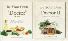 BE YOUR OWN DOCTOR 1 & 2 BOOK SET - Natural Home Remedies by Rachel Weaver M.H. picture