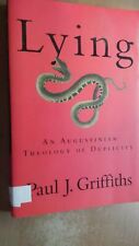 Paul Griffiths Lying Book Augustinian Theology Duplicity Book Augustinian Book picture