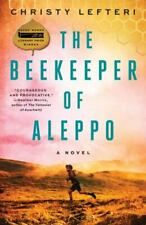 The Beekeeper of Aleppo: A Novel - paperback Lefteri, Christy picture