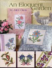 AN ELOQUENT GARDEN Cross Stitch Pattern Book NEW Flower picture