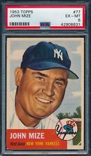 1953 Topps John (Johnny) Mize Yankees HOF #77 PSA 6 EXMT *CENTERED* picture