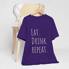 Eat Drink Repeat T-shirt | Unisex | Funny | Foodie picture