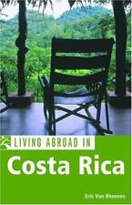 Living Abroad in Costa Rica by Rheenen, Erin Van picture