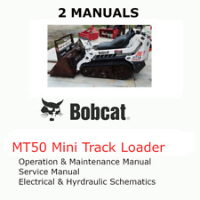 BOBCAT MT50 MINI TRACK LOADER MANUAL OPERATORS SERVICE REPAIR SHOP OWNERS PDF  picture