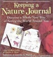 Keeping a Nature Journal: Discover a Whole New Way of Seeing the World Ar - GOOD picture