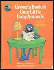 Grover's Book of Cute Little Baby Animals: Featuring Jim Henson's Sesame  - GOOD picture