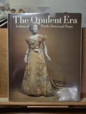 Opulent Era: Fashions of Worth, Doucet and Pingat • Elizabeth Ann Coleman picture