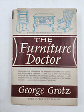 VTG 1962 HCDJ The Furniture Doctor by George Grotz - True 1st Edition 1st Print picture