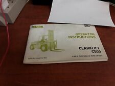 Clark Clarklift C500 Operator Instructions Manual picture